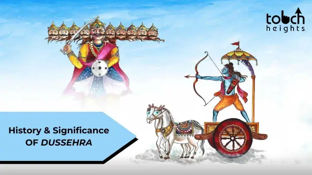 Know The History And Significance Of Dussehra Touchheights