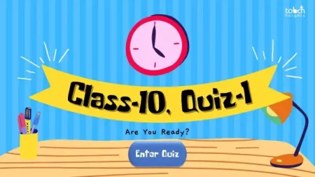 Class-10, Quiz-1