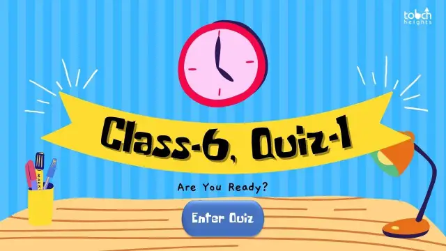 Class-6, Quiz-1