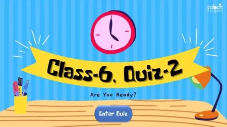 Class-6, Quiz-2