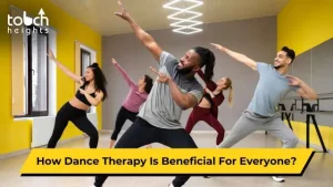How Dance Therapy is beneficial for everyone?