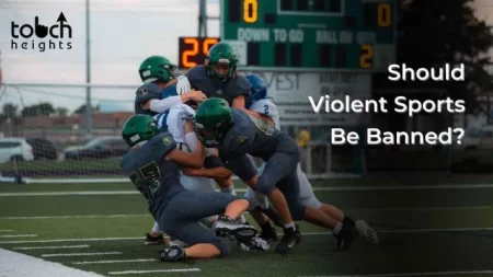 Should Violent Sports Be Banned