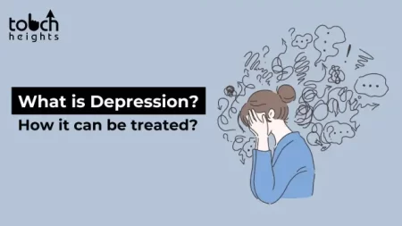 What is Depression? How it can be treated?