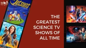 The greatest science TV shows of all time