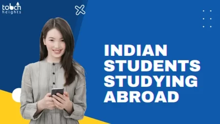 Top 5 Reasons for Indian Students Studying Abroad