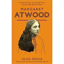 ALIAS GRACE BY MARGARET ATWOOD