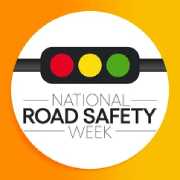 When is National Road Safety Week celebrated