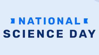 When is National Science Day celebrated