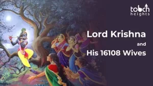 The Story of Lord Krishna and his 16108 Wives