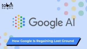 How Google is regaining lost ground