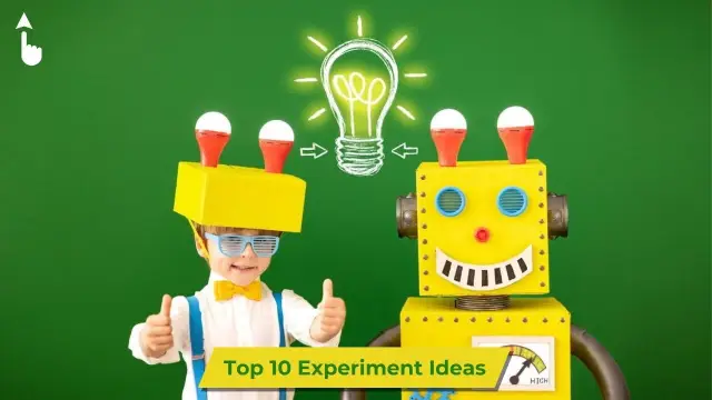Unleash Your Inner Scientist: Top 10 Ideas to Experiment With Unleash Your Inner Scientist: Top 10 Ideas to Experiment With