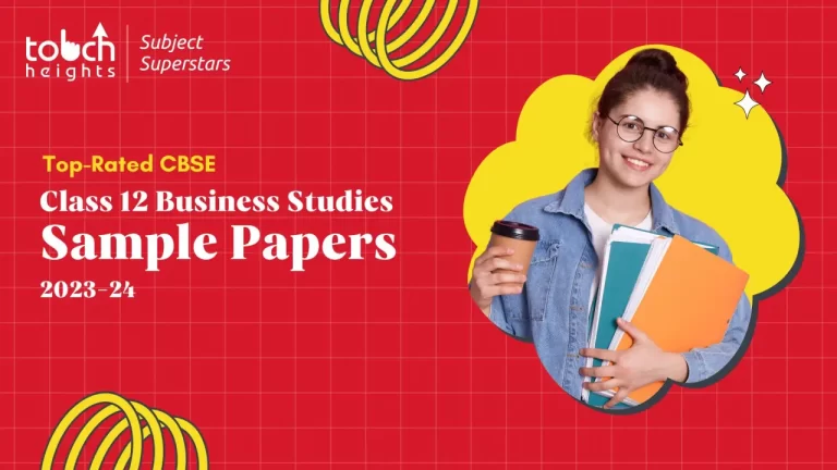 Class 12 Business Studies Sample Papers 2023-24 CBSE (Top-Rated)